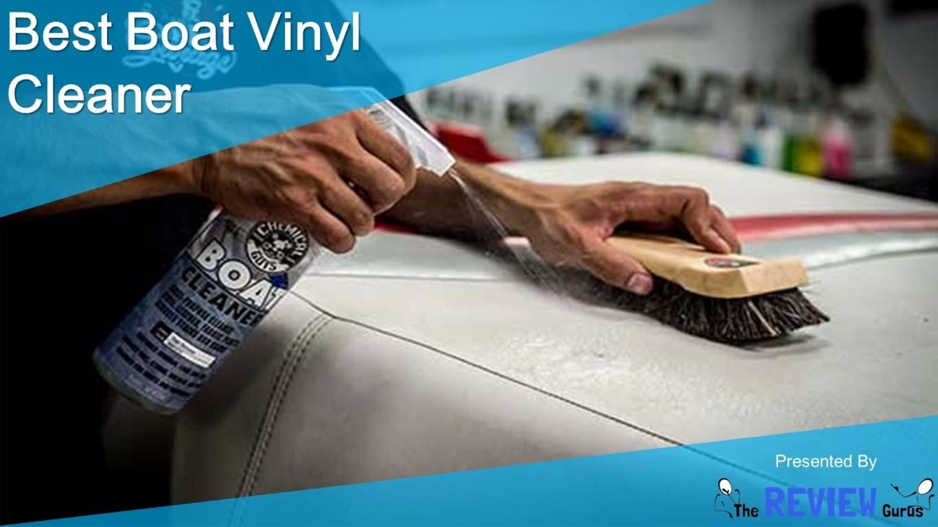 Best Boat Vinyl Cleaner