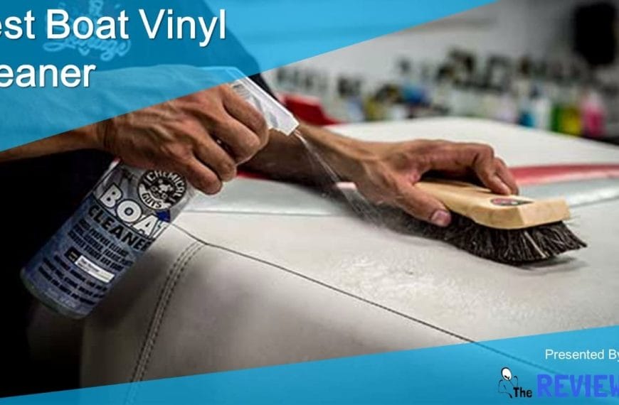 Best Boat Vinyl Cleaner