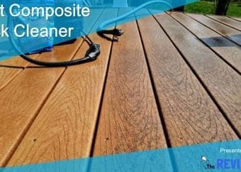 Best Composite Deck Cleaner