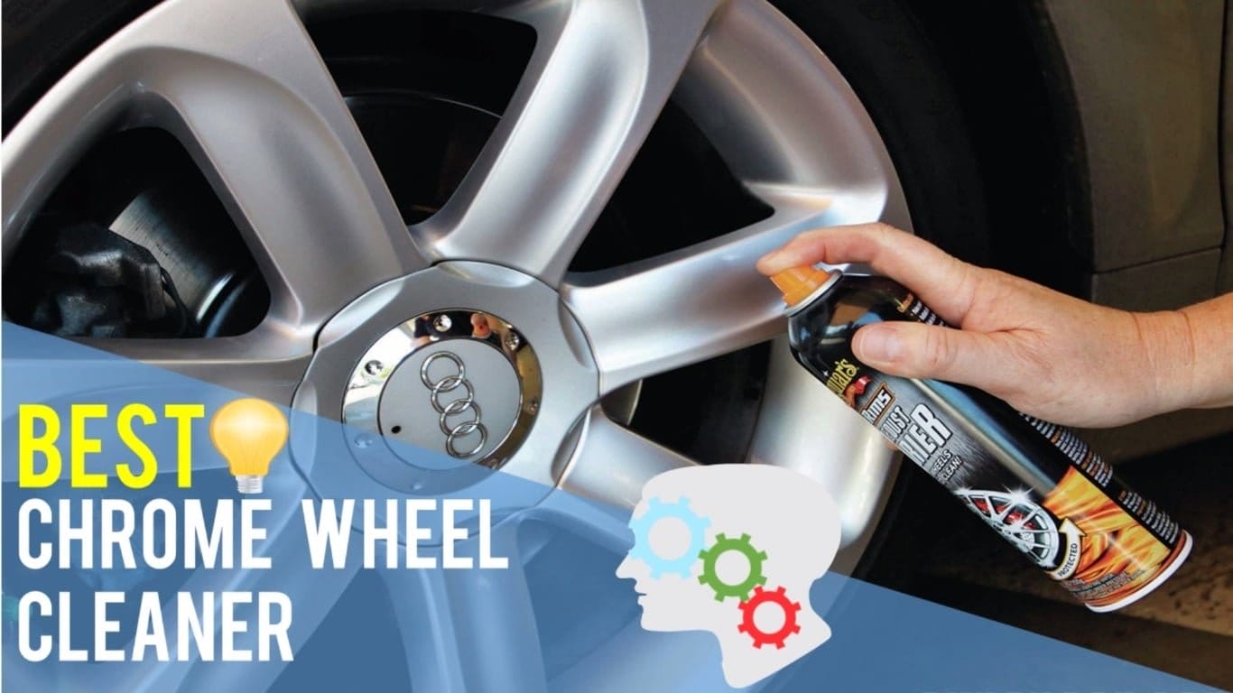 Best Chrome Wheel Cleaner