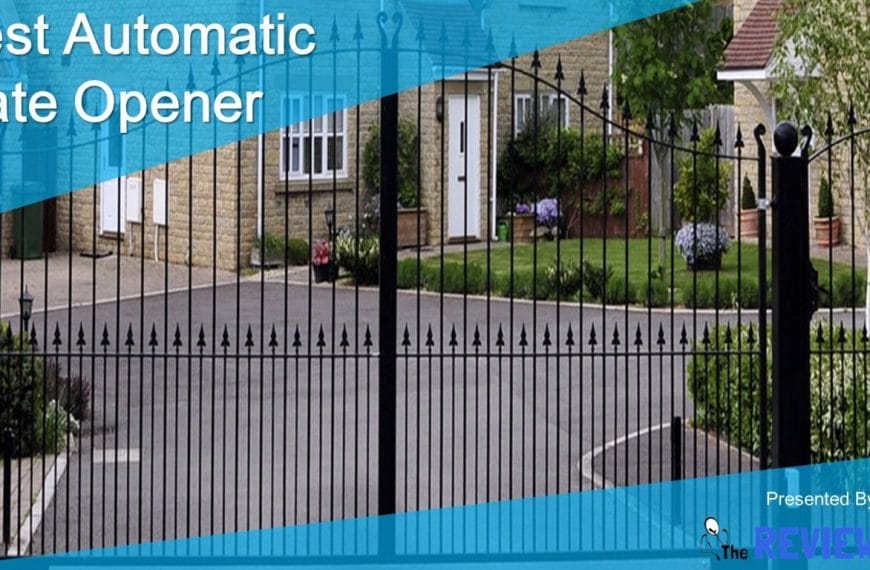 Best Automatic Gate Opener