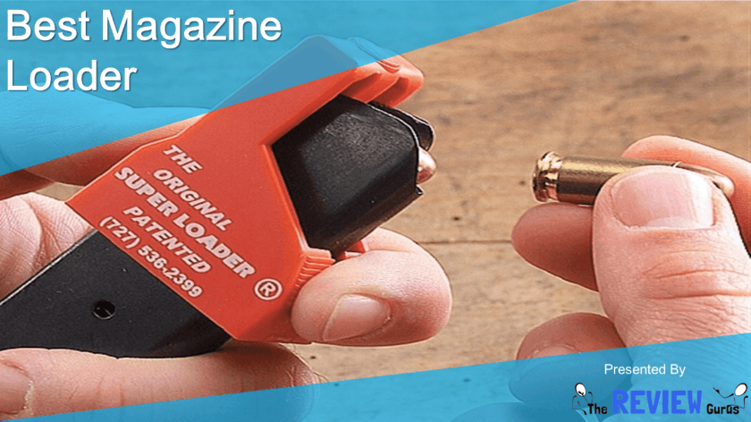 Best Magazine Loader