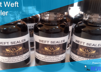Best Weft Sealer