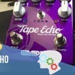 Best Tape Echo Pedal
