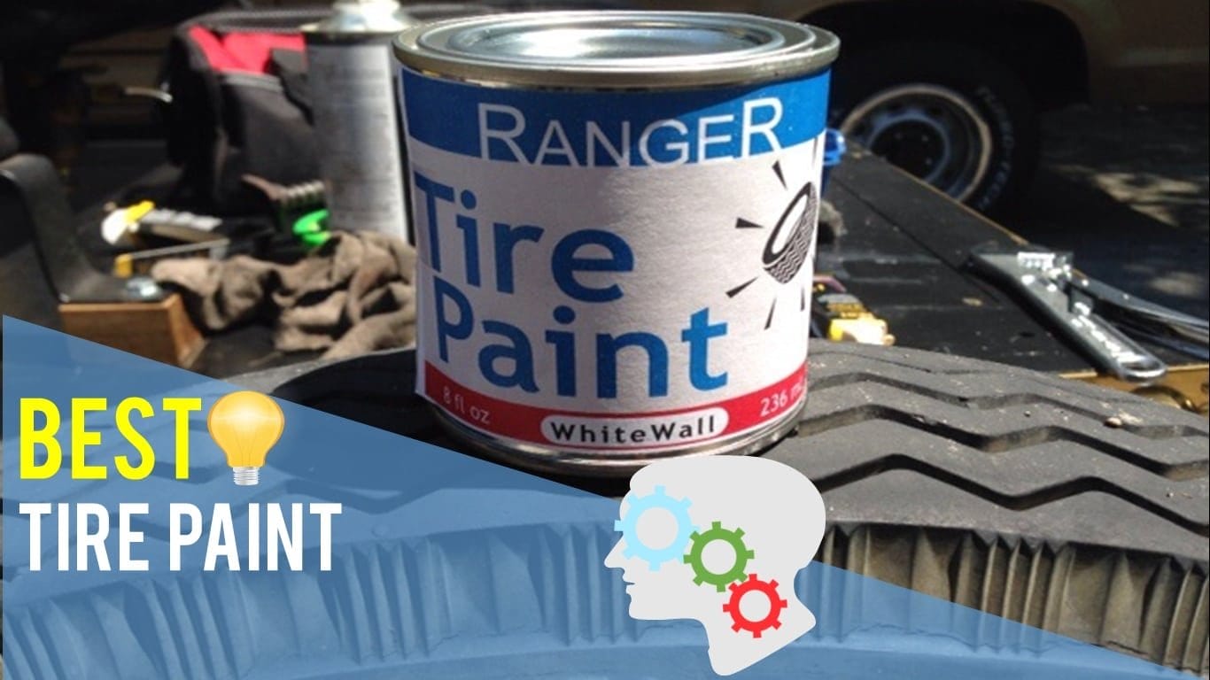 Best Tire Paint Top 5 Reviews