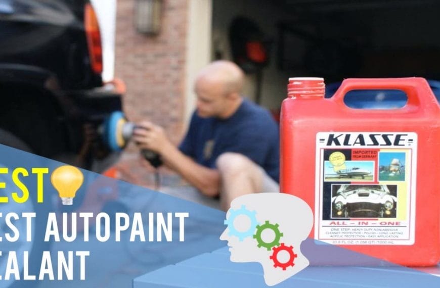 Best Auto Paint Sealant