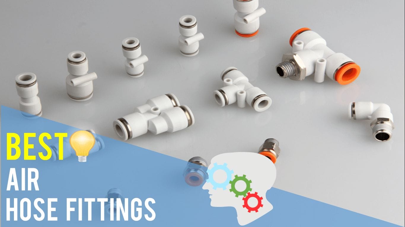 Best Air Hose Fittings