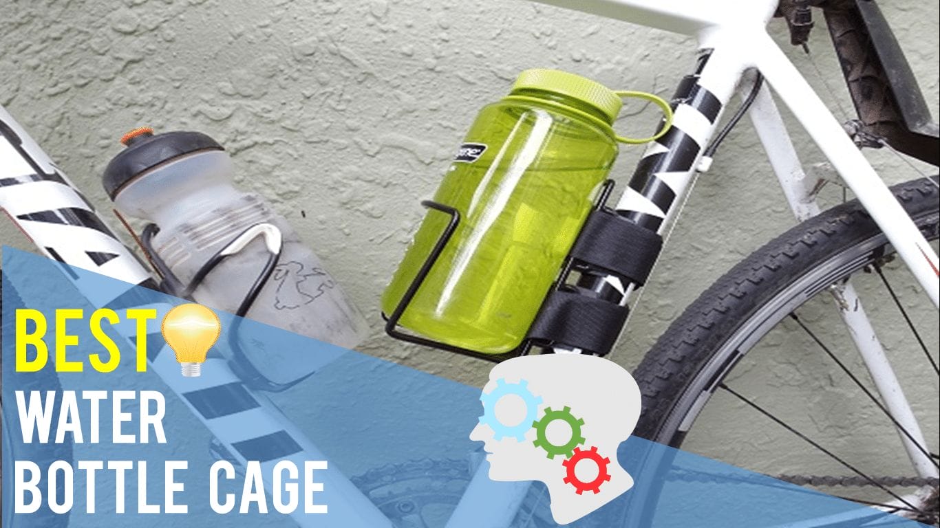 Best Water Bottle Cage Top 5 Reviews