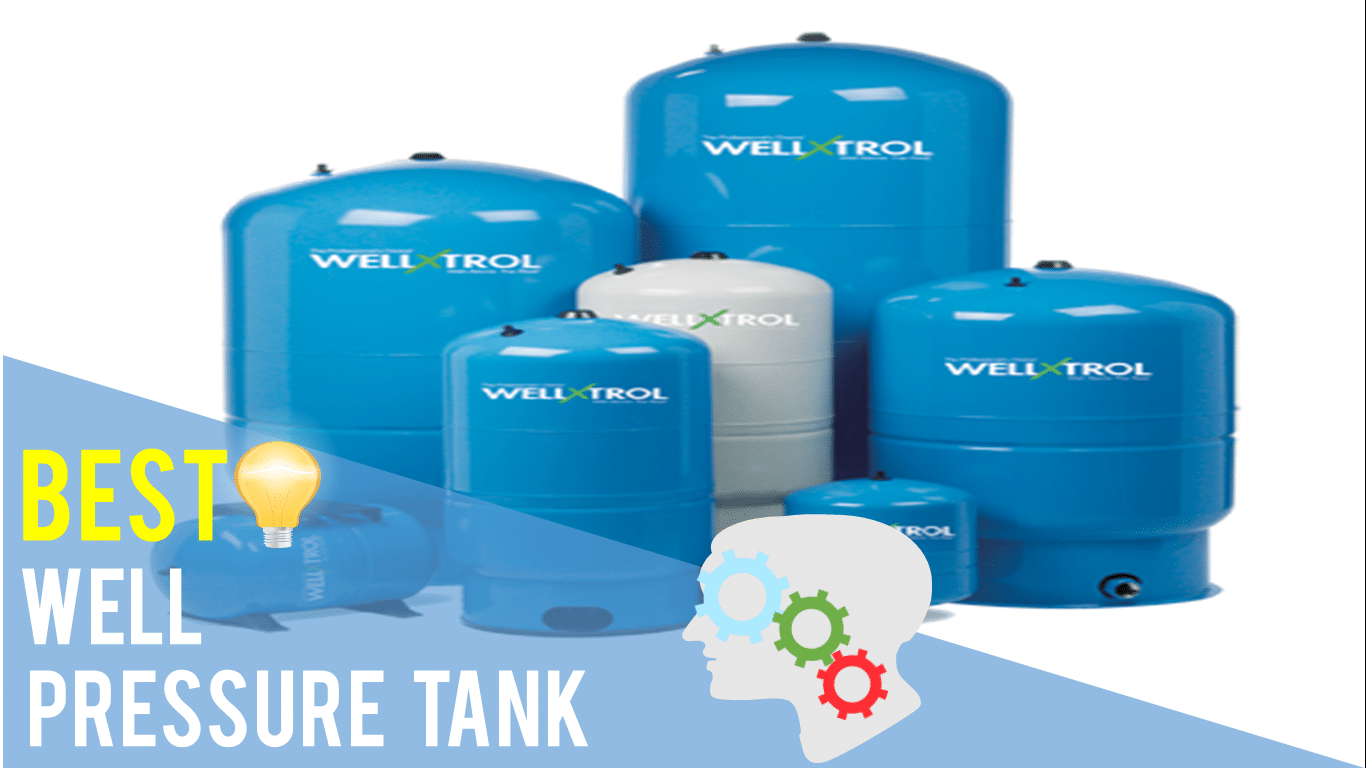 Best Well Pressure Tank