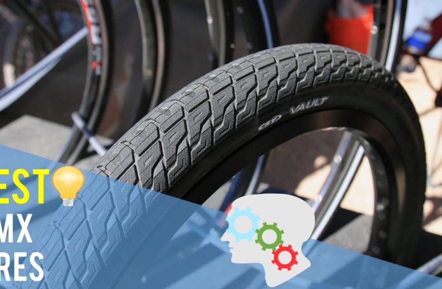 Best BMX Tires