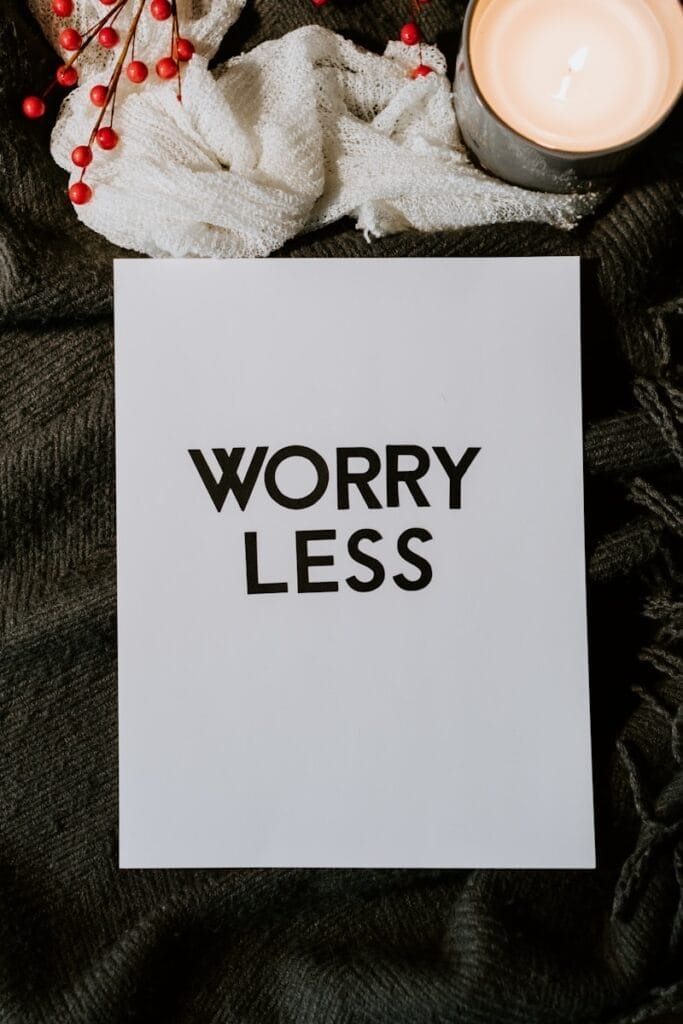 Less worrying better life